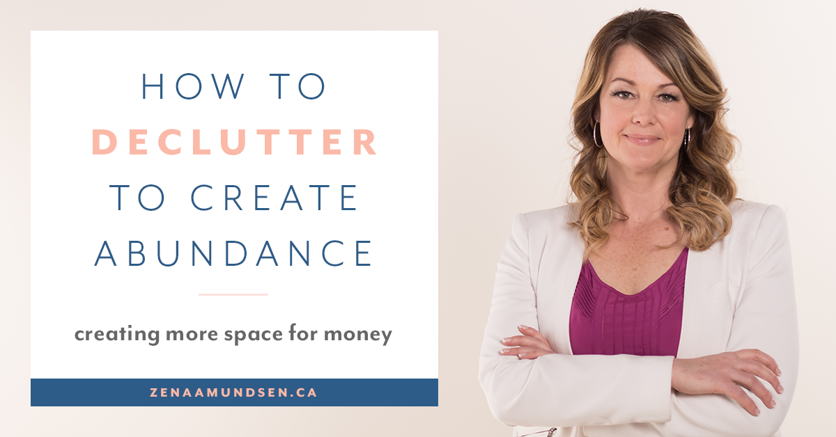 How to Declutter to Create Abundance