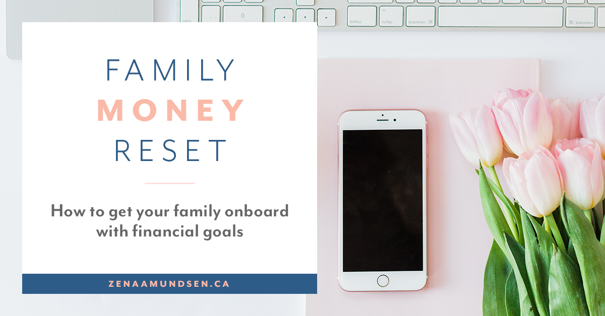 September Money Reset: Getting Your Family on Board